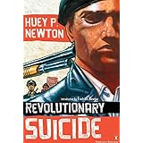 Revolutionary Suicide: (Penguin Classics Deluxe Edition)