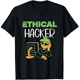Ethical Hacker It Hacking Hack Computer Hacker T-Shirt