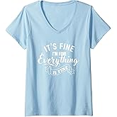 Womens Womens I'm Fine It's Fine Everything Is Fine 2020 Slogan V-Neck T-Shirt