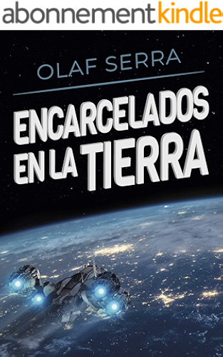Download Encarcelados en la Tierra: (Imprisoned on Earth) (Spanish edition) PDF