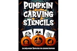 Pumpkin Carving Stencils: 50 Halloween Templates for Carving Pumpkins. Including Witches, Cats, Bats, Owls, Ghosts, and So Mu