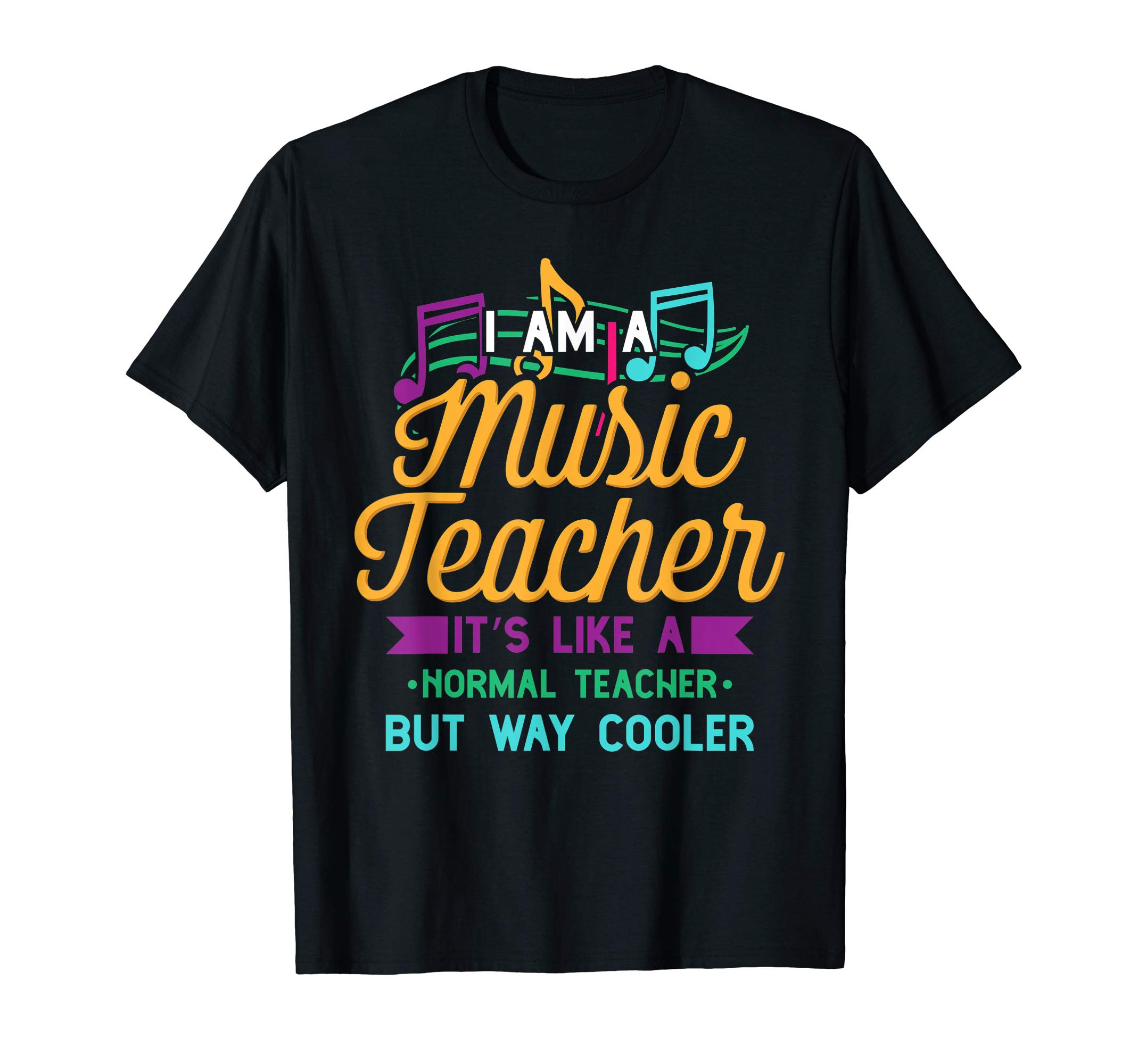 Music Teacher Like Normal Teacher But Cooler Funny Musician T-Shirt