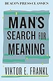 Man's Search for Meaning