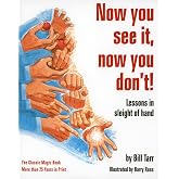 Now You See It, Now You Don't!: Lessons in Sleight of Hand