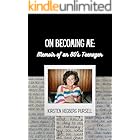 On Becoming Me: Memoir of an 80's Teenager