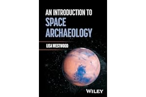 An Introduction to Space Archaeology