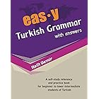 easy Turkish Grammar with answers: an innovative way of teaching Turkish