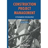 Construction Project Management: A Complete Introduction