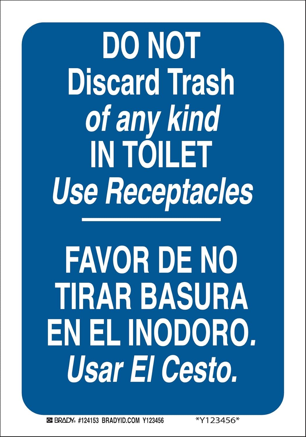 Brady 124154 Bilingual Sign, Legend "Do Not Discard Trash Of Any Kind
