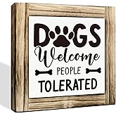 Pet Wood Sign - Dogs Welcomed People Tolerated, Welcome Sign, Box Sign Wood Desk Sign Decor, Funny Dogs Decor, Rustic Decor, Dog Home Decor for Front Door Porch, Gift for Dog Mom, Dog Owner Gift