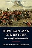 How Can Man Die Better: The Secrets of Isandlwana