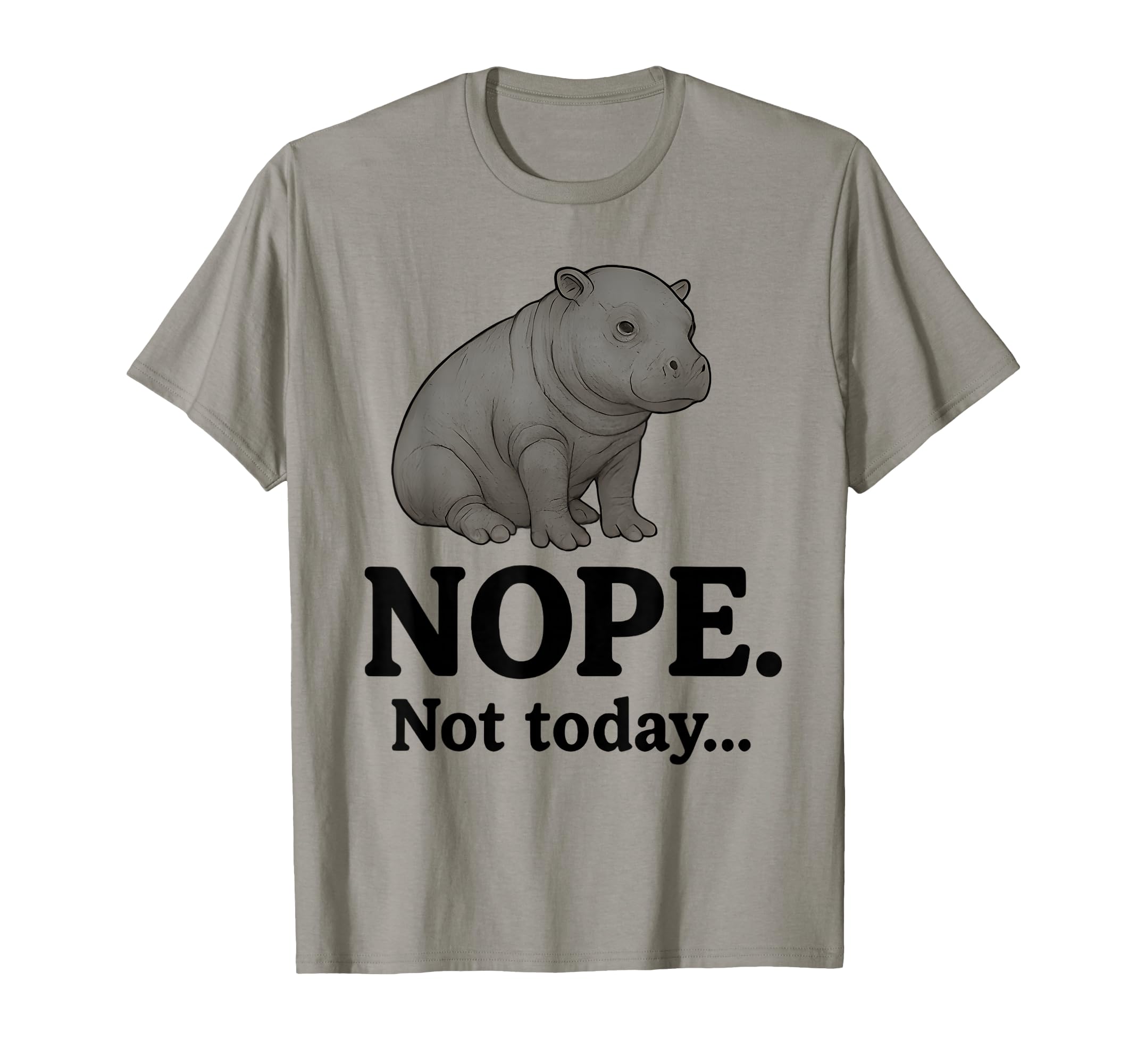 View 1 of ** BABY BLUE**
Nope Not Today Cute Mars The Hippo Funny Lazy Quote T-Shirt LARGE