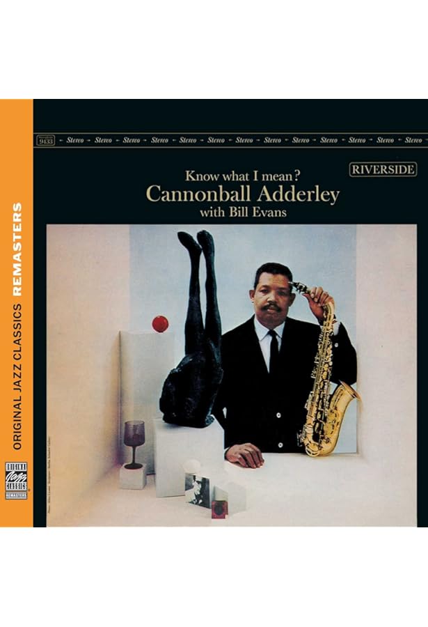 ADDERLEY,CANNONBALL - Know What I Mean - Amazon.com Music