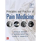 Principles and Practice of Pain Medicine 3rd Edition