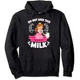 Milk Lactose Intolerant Funny Pullover Hoodie