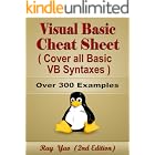 Visual Basic Cheat Sheet, Syntax Table &amp; Chart, Complete Reference Guide by Examples: Visual Basic Language Syntax Book, Cover all VB Syntaxes, Quick Study Workbook (Cheat Sheet Series)