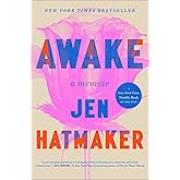 Awake: A Memoir