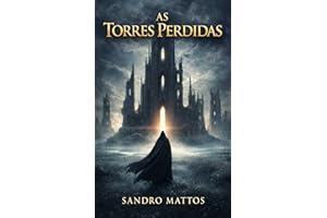 As Torres Perdidas (Portuguese Edition)