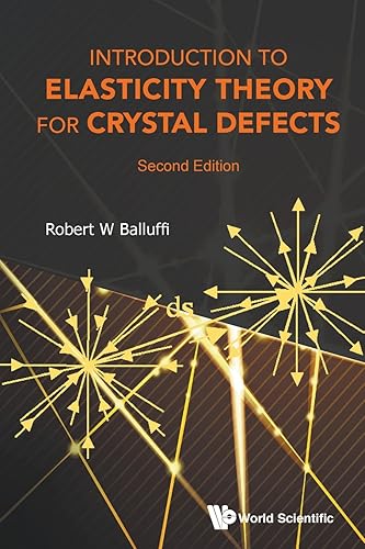 Download Introduction To Elasticity Theory For Crystal Defects (Second Edition) PDF