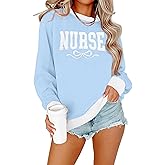 LOTUCY Nurse Sweatshirt Women Nurses Life Crewneck Long Sleeve Nursing School Student Embroidery Pullover Tops