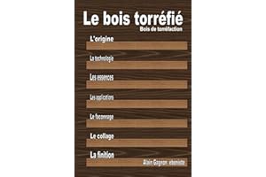 Le bois torréfié (French Edition)