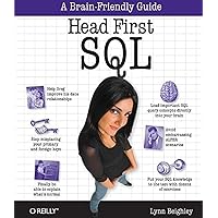 Head First SQL: Your Brain on SQL -- A Learner's Guide
