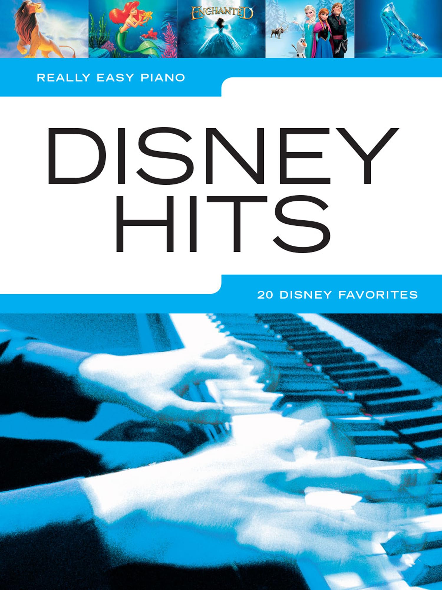 Really Easy Piano - Disney Hits: 20 Disney Favorites