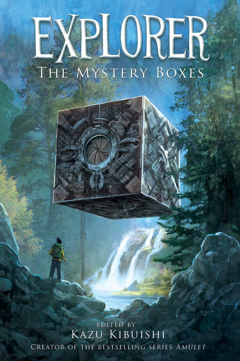 Explorer The Mystery Boxes 1 Kibuishi Kazu 9781419700095 Amazon Com Books