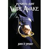 Immortal Light: Wide Awake