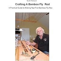 Kane Rods /Tips & Taper & FlyRodders19冊 Kane Rods /Tips & Taper & FlyRodders19冊 Handcrafting Bamboo