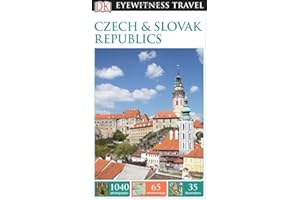 DK Eyewitness Travel Guide: Czech and Slovak Republics