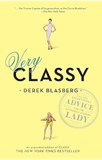 Classy Exceptional Advice For The Extremely Modern Lady Derek