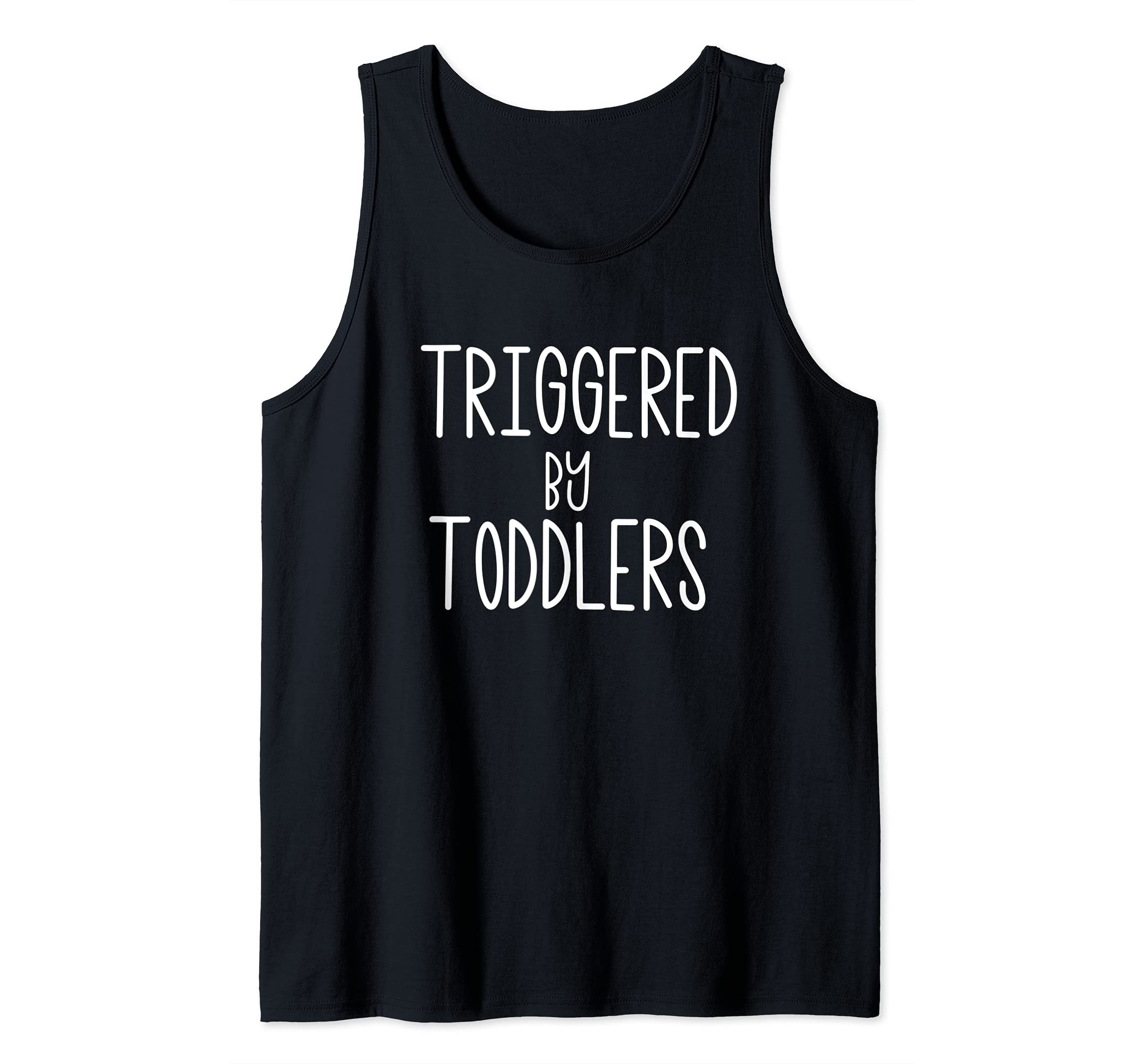 Triggered by Toddlers Kids Parents Tank Top