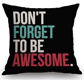 Swono Don't Forget to Be Awesome Quote Cotton Linen Throw Pillow Case Home Decorative Cushion Cover for Sofa Couch Bedding 18x18 Inches
