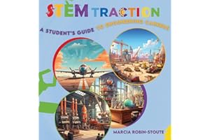 STEMtraction: A Student's Guide To Engineering Careers