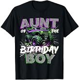 Aunt of The Birthday Monster Truck Family Matching Party T-Shirt