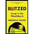 Blitzed: Drugs in the Third Reich