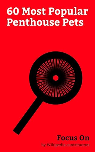 Focus On 60 Most Popular Penthouse Pets Sasha Grey Dani Daniels