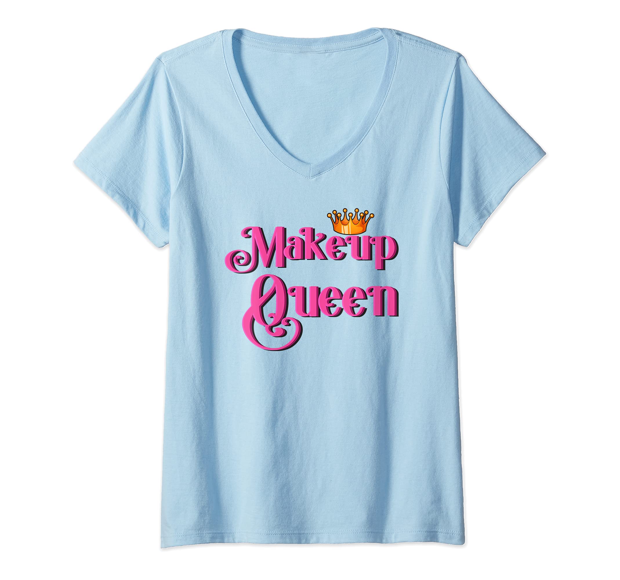 Womens Esthetician Makeup Queen Girl Cosmetology Makeup Artist V-Neck T-Shirt