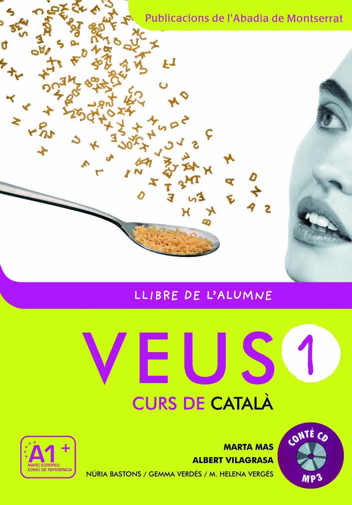 Veuscurs De Catala Llibre De Lalumne 1 A1 New - 