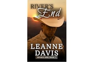 River's End : A Small Town Contemporary Western Romance (River's End Series Book 1)