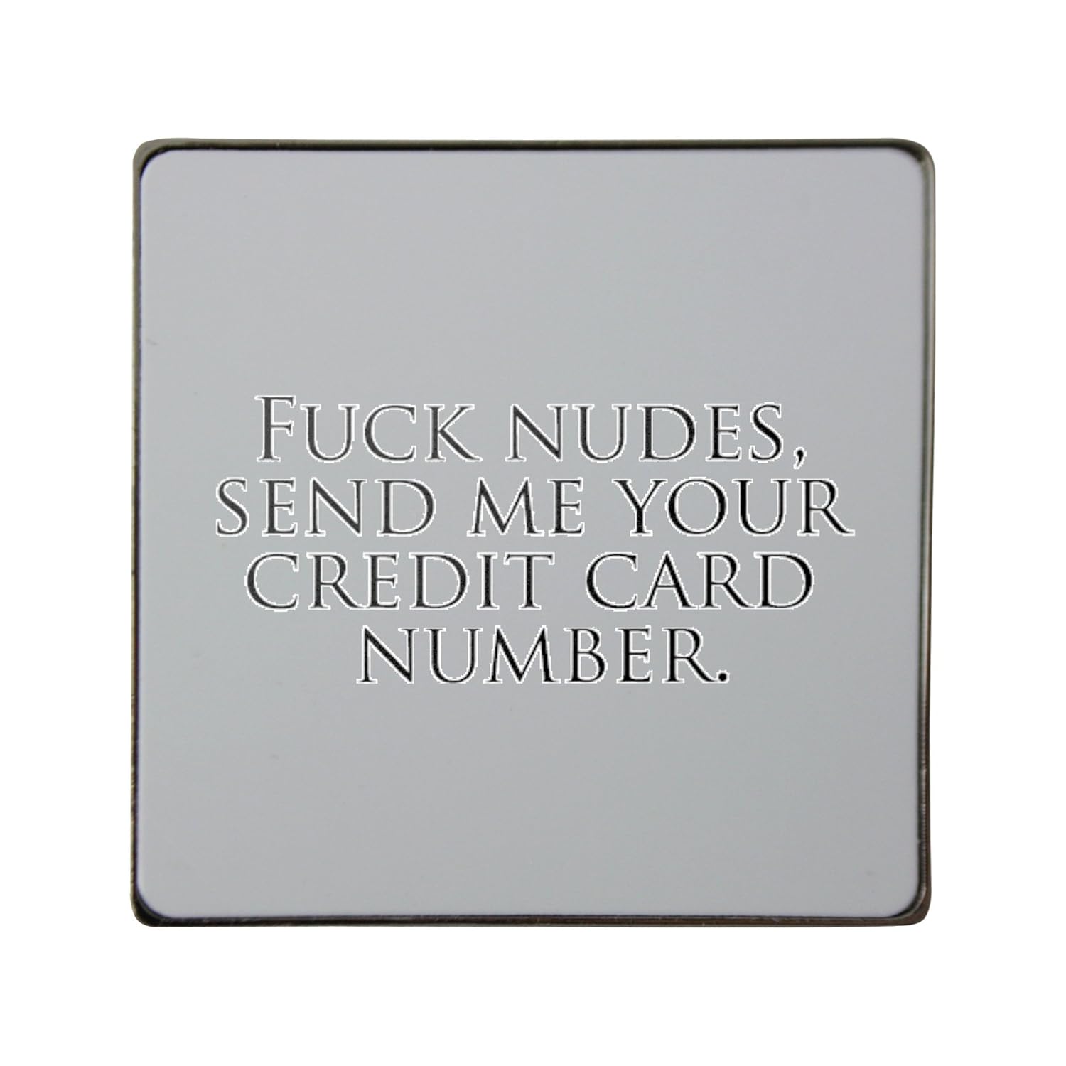 Metal cuadrado imán para nevera con Fuck Me Nudes, enviar su ...
