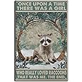 Amazon.com: Vintage Bar Tin Signs Raccoon Once Upon A Time There Was A ...
