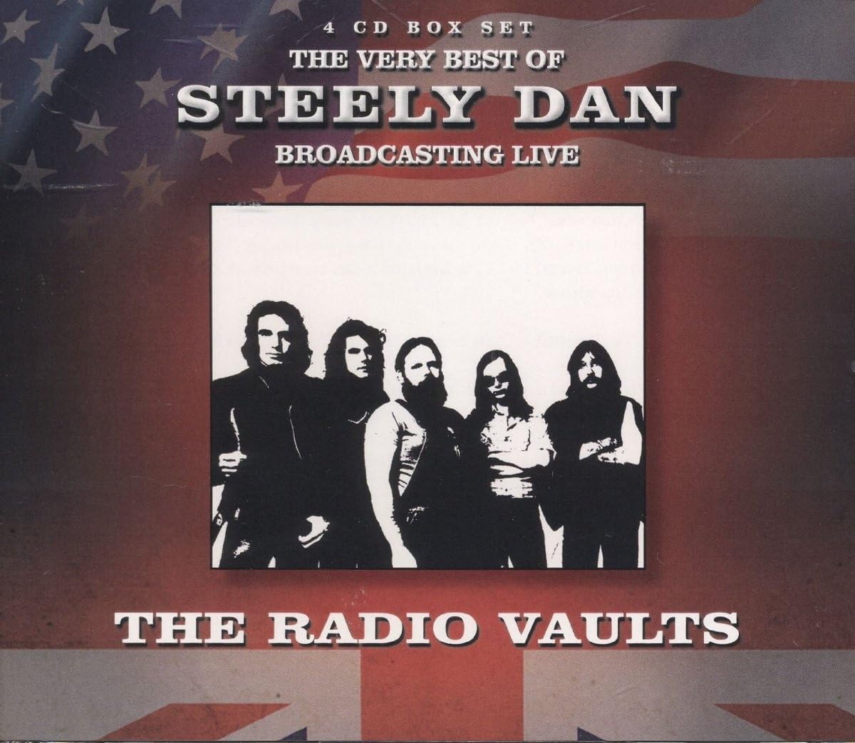 Radio Vaults - Best of Steely Dan Broadcasting Live