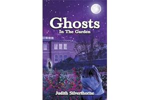Ghosts in the Garden: A Government House Mystery