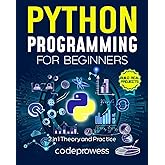 Python Programming for Beginners: The Complete Python Coding Crash Course - Boost Your Growth with an Innovative Ultra-Fast L