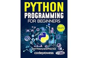 Python Programming for Beginners: The Complete Python Coding Crash Course - Boost Your Growth with an Innovative Ultra-Fast Learning Framework and Exclusive Hands-On Interactive Exercises & Projects