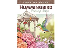 Creative Haven Hummingbird Coloring Book: Hummingbird Coloring Page, Exquisite Designs Celebrating Nature's Tiny Wonders