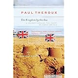 The Kingdom by the Sea: A Journey Around the Coast of Great Britain