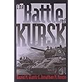 The Battle of Kursk